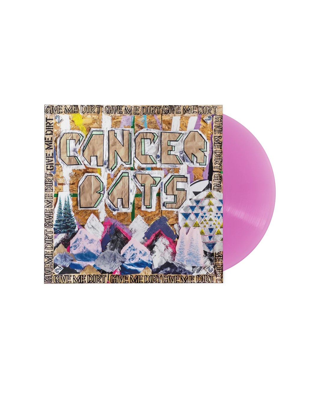 Give Me Dirt LP (Translucent Pink)