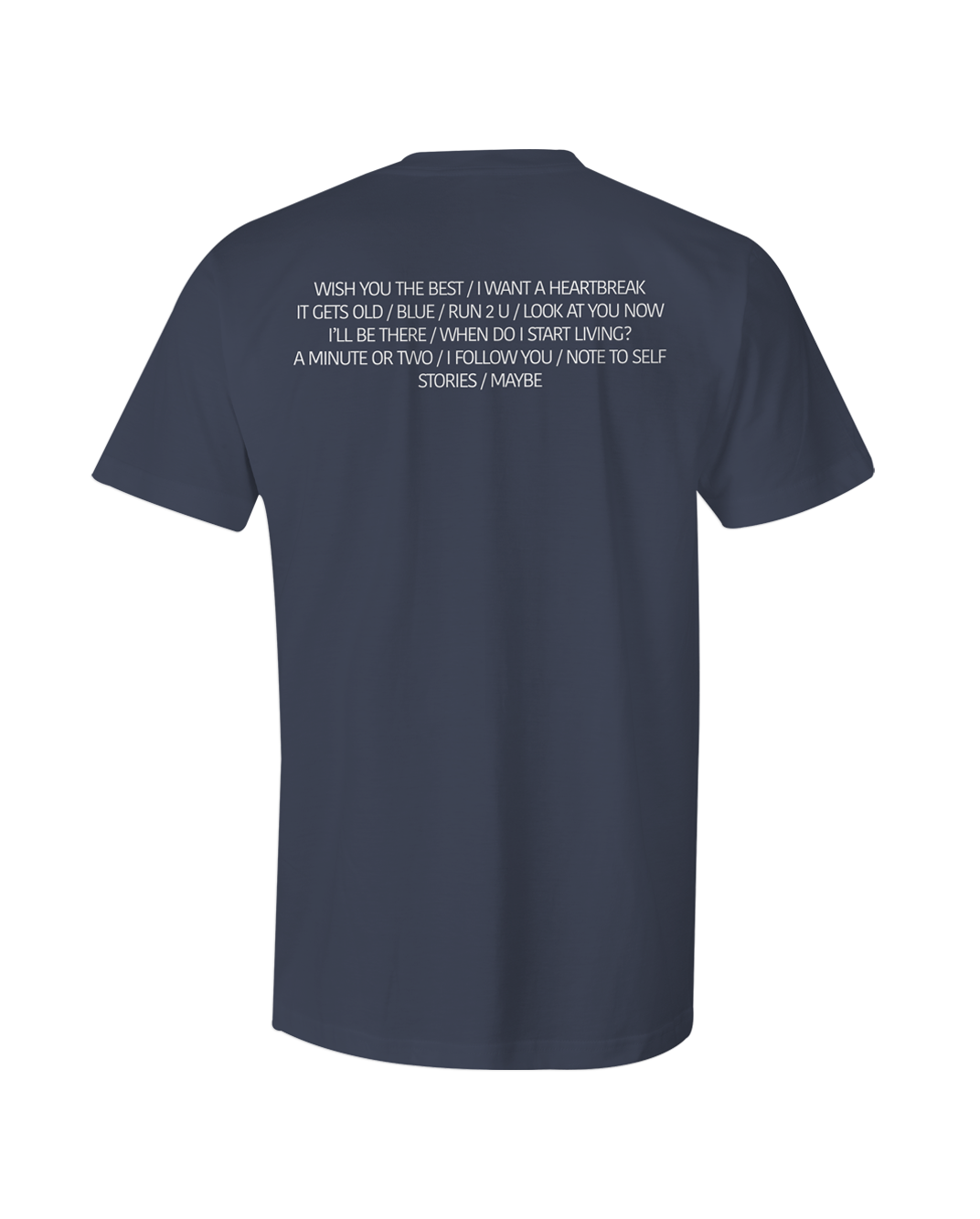 Wish You The Best T-Shirt