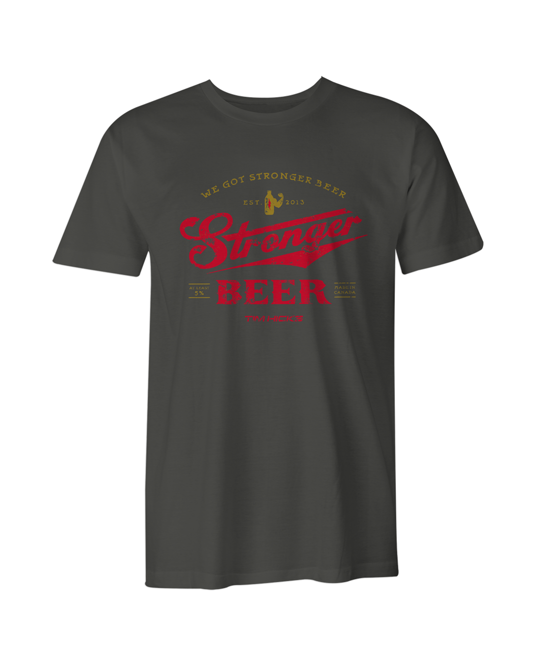 Stronger Beer T-Shirt