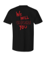 We Will Choir You T-Shirt