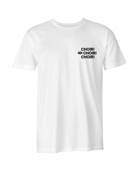 Everyday Choir! T-Shirt