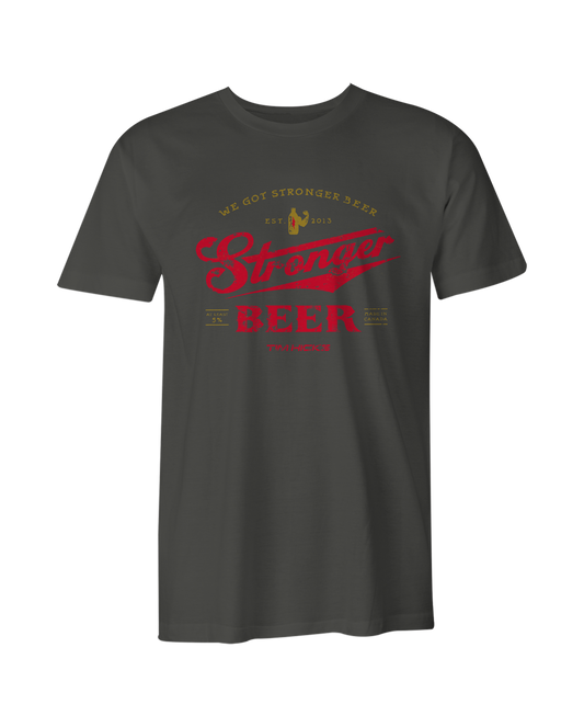 Stronger Beer T-Shirt